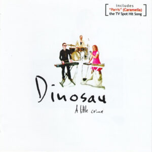 Dinosau ‎– A Little Crime (Used CD)