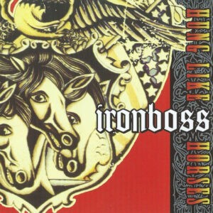 Ironboss ‎– Hung Like Horses (Used CD)