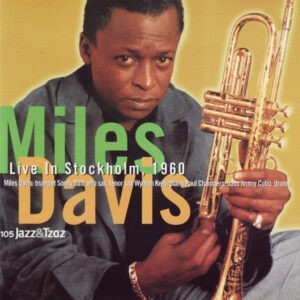 Miles Davis ‎– Live In Stockholm, 1960 (Used CD)