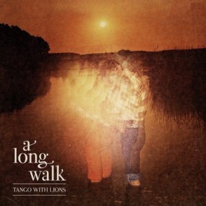 Tango With Lions ‎– A Long Walk (Used CD)