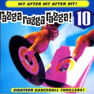 Various ‎– Ragga Ragga Ragga! 10 (Used CD)