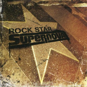 Rock Star Supernova ‎– Rock Star Supernova (Used CD)