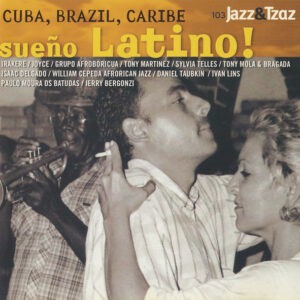 Various ‎– Sueño Latino! (Cuba, Brazil, Caribe) (Used CD)