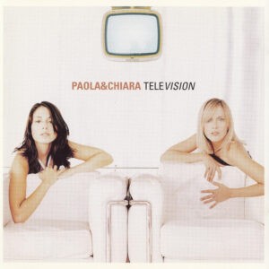 Paola & Chiara ‎– Television (English Version) (CD)