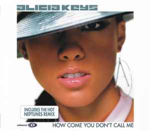 Alicia Keys ‎– How Come You Don't Call Me (CD)