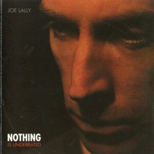 Joe Lally ‎– Nothing Is Underrated (CD)