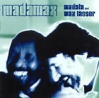 Madala Kunene and Max Lässer ‎– Madamax (CD)