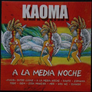 Kaoma ‎– A La Media Noche (CD)