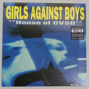 Girls Against Boys ‎– **House Of GVSB**