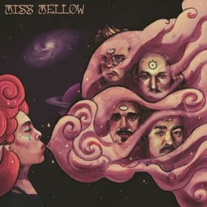 Miss Mellow ‎– Miss Mellow