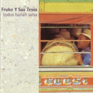 Fruko Y Sus Tesos ‎– Todos Bailan Salsa – Best Of Fruko Y Sus Tesos (CD)