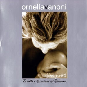 Ornella Vanoni ‎– Sogni Proibiti Ornella E Le Canzoni Di Bacharach (CD)