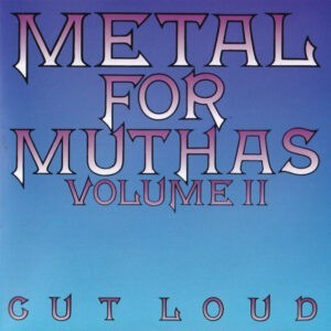Various ‎– Metal For Muthas Volume II (CD)