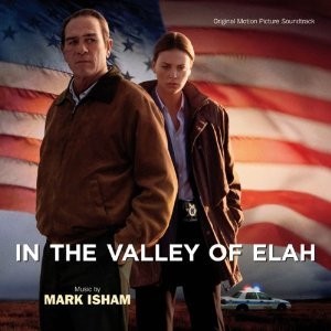 Mark Isham ‎– In The Valley Of Elah (Original Motion Picture Soundtrack) (CD)