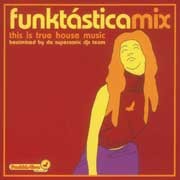 Various ‎– Funktásticamix - This Is True House Music (CD)