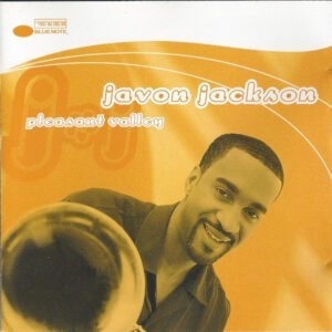 Javon Jackson ‎– Pleasant Valley (CD)