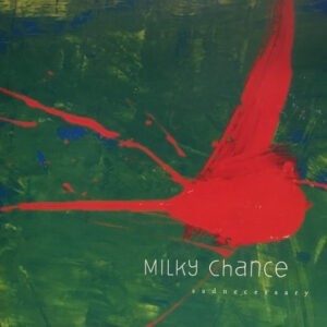 Milky Chance - Sadnecessary (Coloured)
