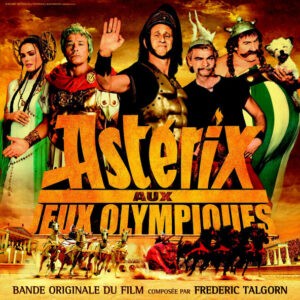 Frederic Talgorn ‎– Astérix Aux Jeux Olympiques (Bande Originale Du Film) (CD)