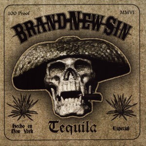 Brand New Sin ‎– Tequila (CD)