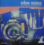Various ‎– Urban Motors - Sound Frames From A Nu Culture (CD)