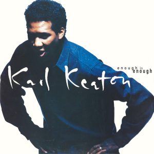 Karl Keaton ‎– Enough Is Enough (Used Vinyl) (12'')