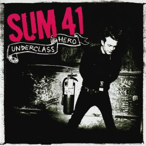 Sum 41 ‎– Underclass Hero (CD)