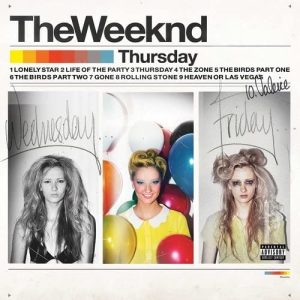 The Weeknd ‎– Thursday