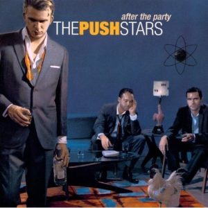The Push Stars ‎– After The Party (CD)