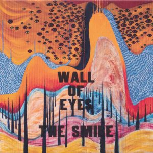 The Smile ‎– Wall Of Eyes (CD)