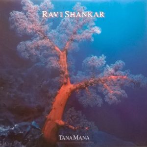 The Ravi Shankar Project ‎– Tana Mana (Used Vinyl)