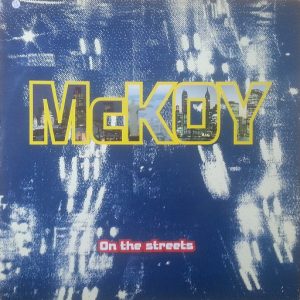 McKoy ‎– On The Streets (Used Vinyl) (12'')