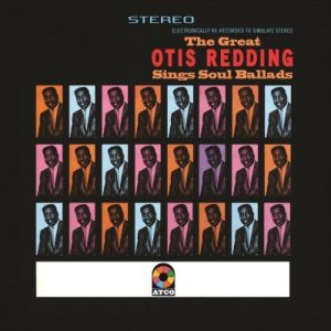 Otis Redding ‎– The Great Otis Redding Sings Soul Ballads