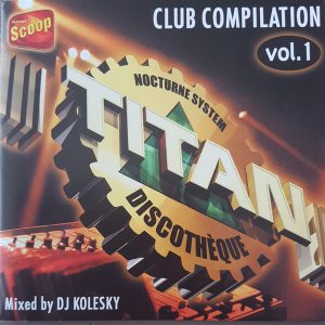 Various ‎– Titan - Club Compilation Vol. 1 (CD)