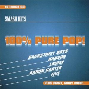 Various ‎– Smash Hits 100% Pure Pop! (CD)