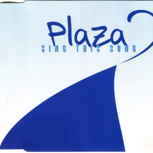 Plaza – Sing This Song (CD)