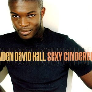 Lynden David Hall ‎– Sexy Cinderella (CD)