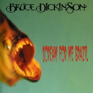 Bruce Dickinson ‎– Scream For Me Brazil (Used CD)