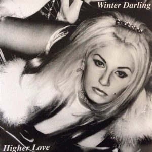 Winter Darling ‎– Higher Love (Used Vinyl) (12'')