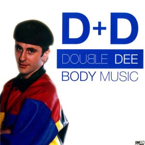 Double Dee ‎– Body Music (Used Vinyl) (12'')