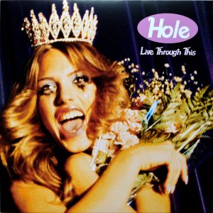 Hole ‎– Live Through This