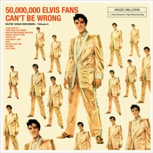 Elvis Presley ‎– 50,000,000 Elvis Fans Can't Be Wrong (Elvis' Gold Records, Vol. 2)