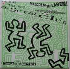 Malcolm McLaren & The World's Famous Supreme Team Show – Would Ya Like More Scratchin (Used Vinyl)