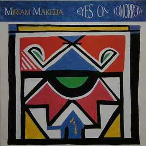Miriam Makeba ‎– Eyes On Tomorrow (Used Vinyl)
