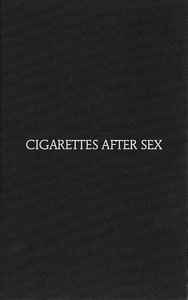 Cigarettes After Sex ‎– Cigarettes After Sex (Cassette)