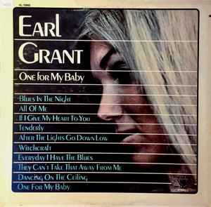 Earl Grant ‎– One For My Baby (Used Vinyl)