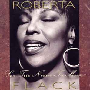 Roberta Flack ‎– Set The Night To Music (Used Vinyl)