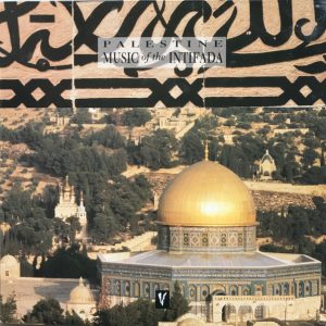 Various ‎– Palestine - Music Of The Intifada (Used Vinyl)
