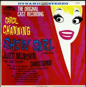 Carol Channing With Jules Munshin And Les Quat' Jeudis, Charles Gaynor ‎– Show Girl: A New Revue [The Original Cast Recording] (Used Vinyl)