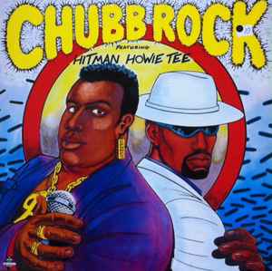 Chubb Rock Featuring Hitman Howie Tee ‎– Chubb Rock Featuring Hitman Howie Tee (Used Vinyl)