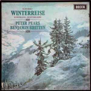 Peter Pears, Benjamin Britten / Schubert, Schumann ‎– Winterreise / Dichterliebe (Used Vinyl)
